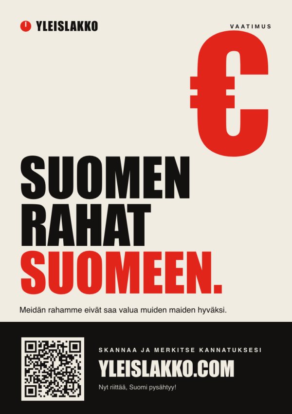 Juliste: Suomen rahat Suomeen
